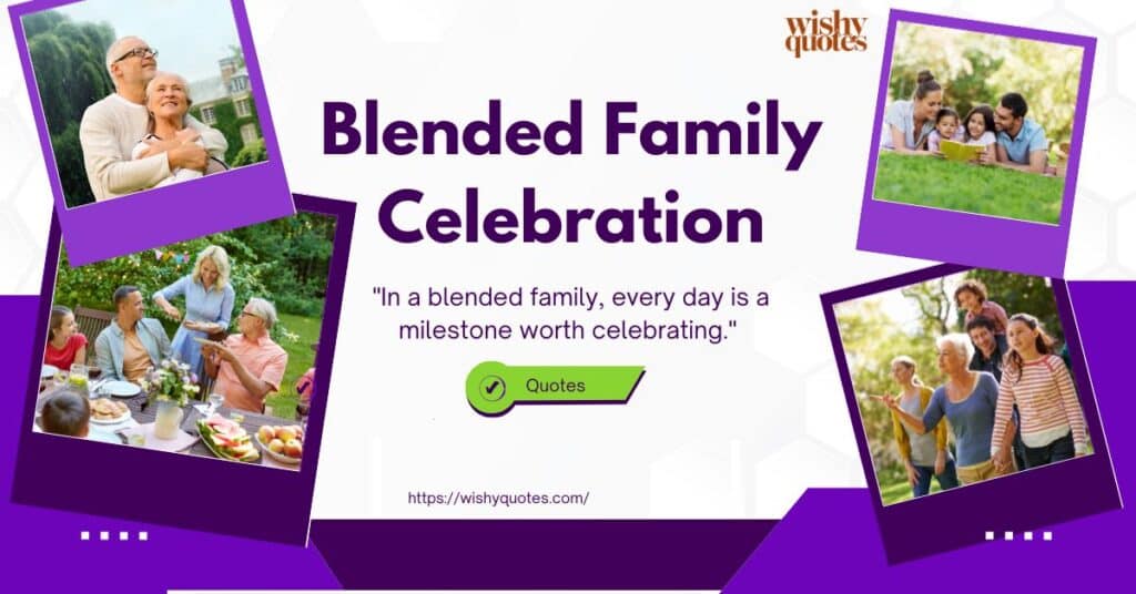 blended family celebrations