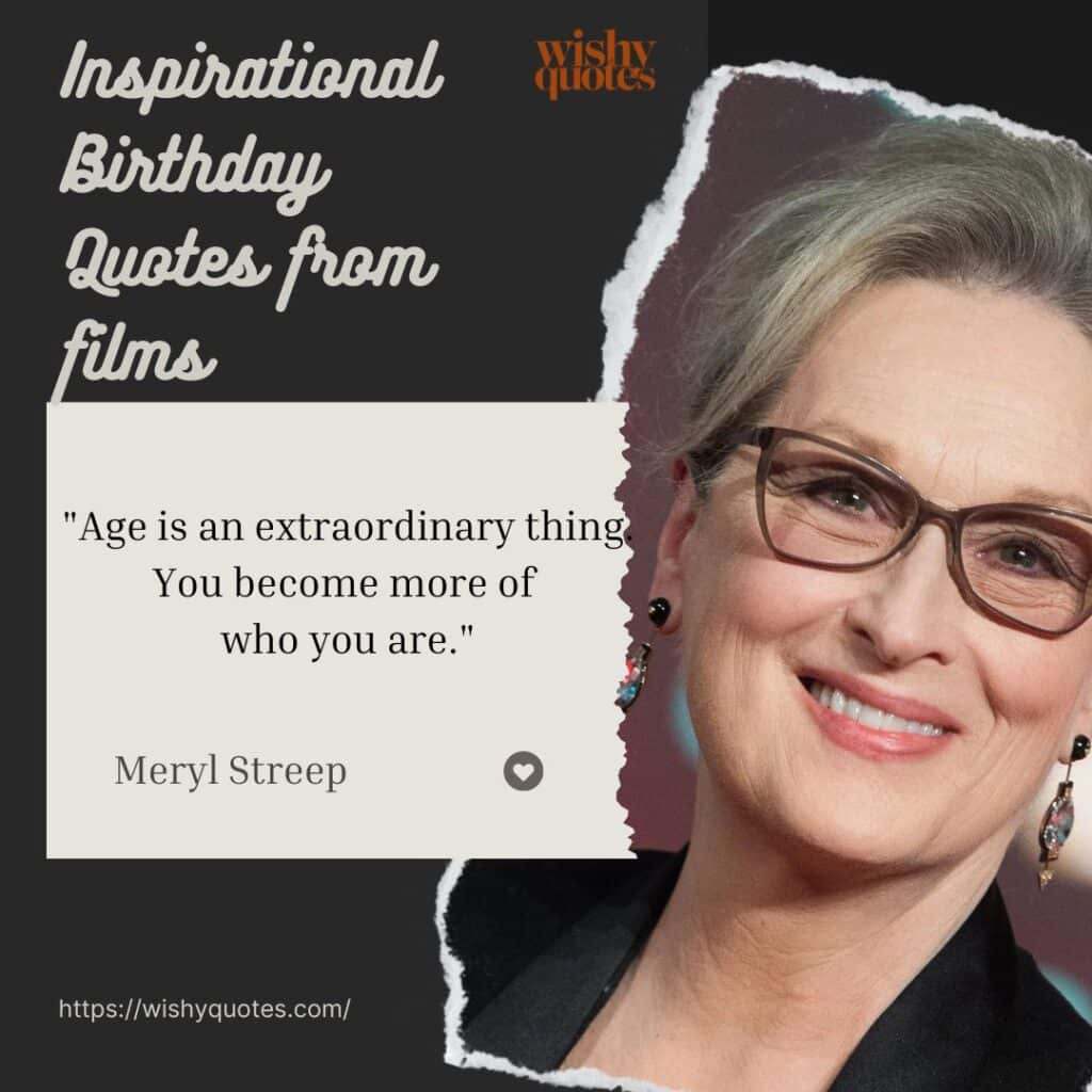 inspirational movie birthday quotes