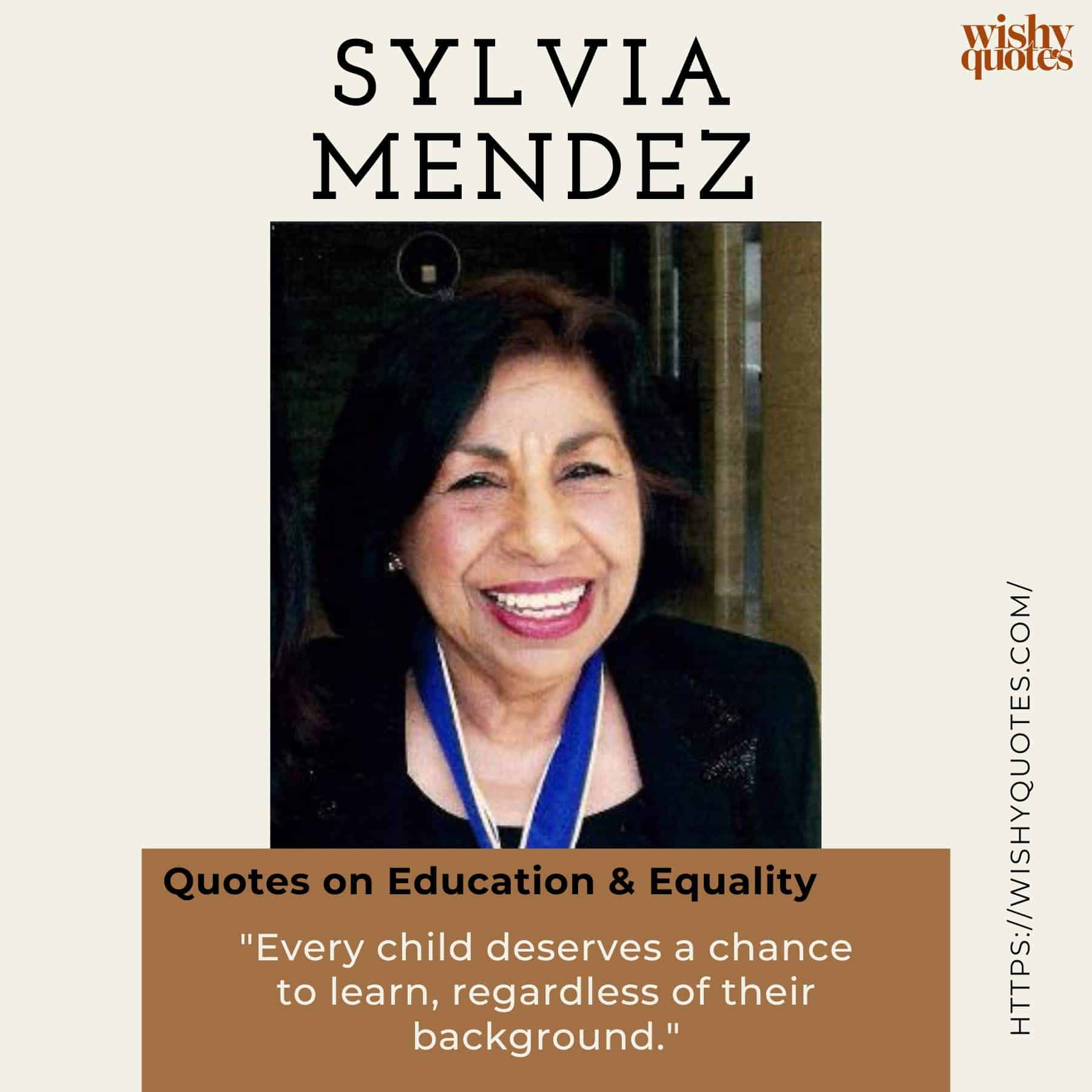 sylvia mendez quote