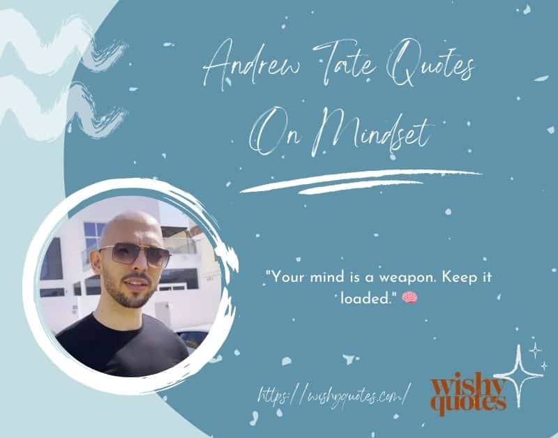 Andrew Tate Quotes On Mindset