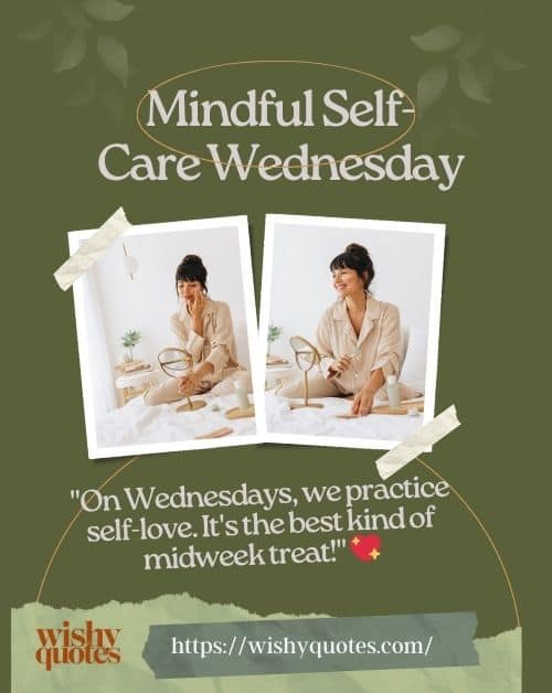 self care Wednesday