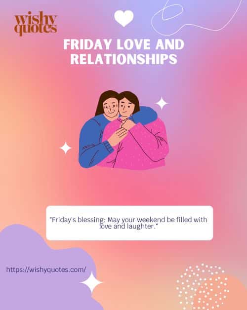 friday Love and Relationships