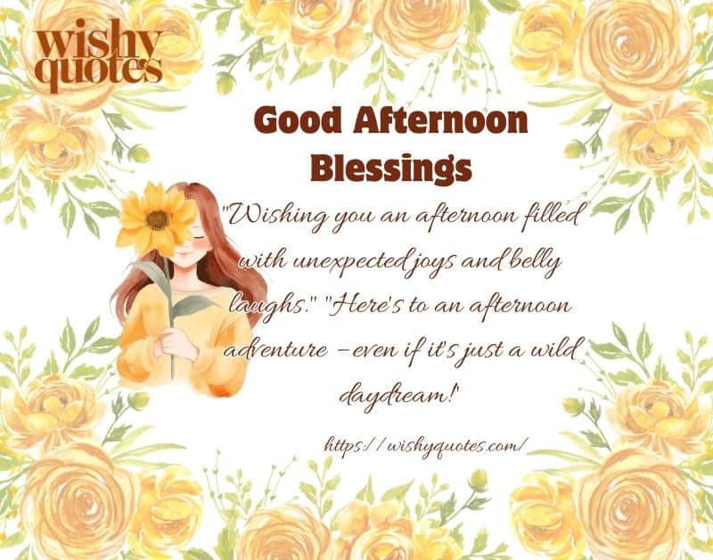 Afternoon Blessings