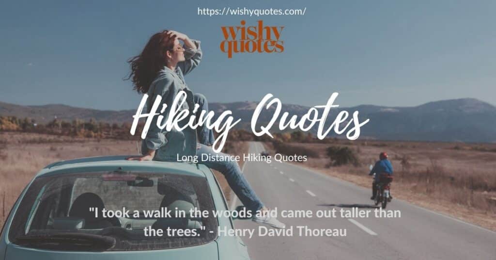 Long Distance Hiking Quotes