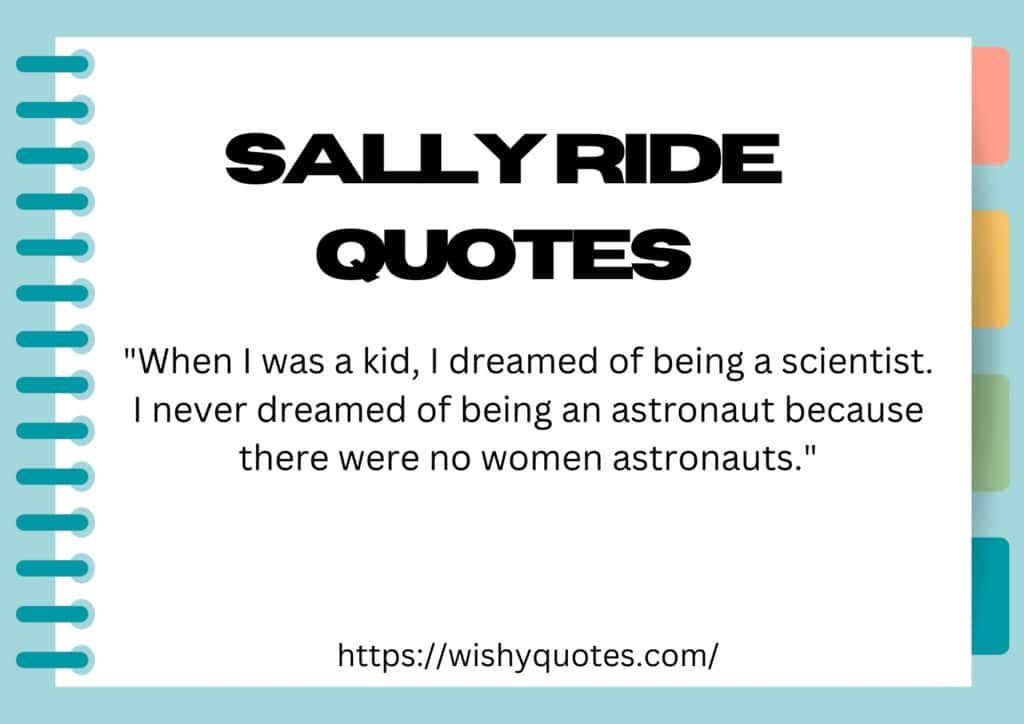 Sally Ride Quotes on determination