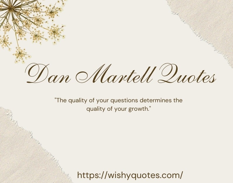 Dan Martell Success quotes