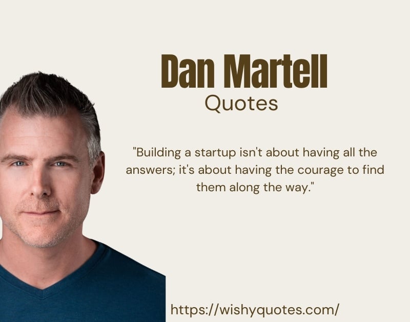 Business Quotes by Dan Martell