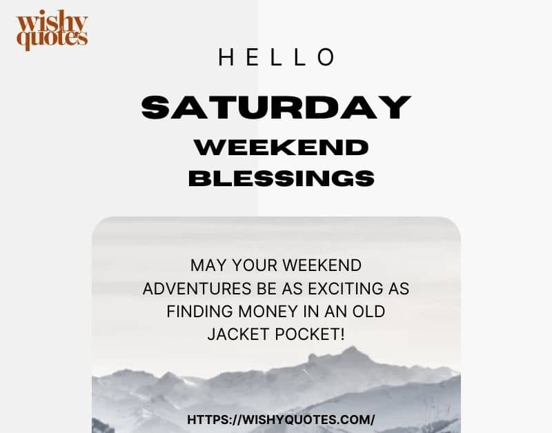 saturday weekend blessing