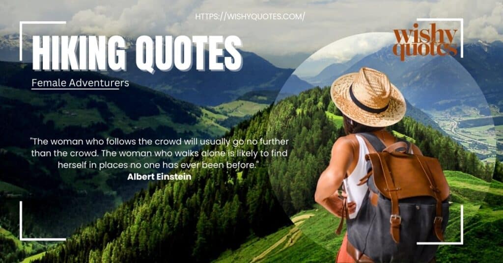 Hiking Quotes for Female Adventurers