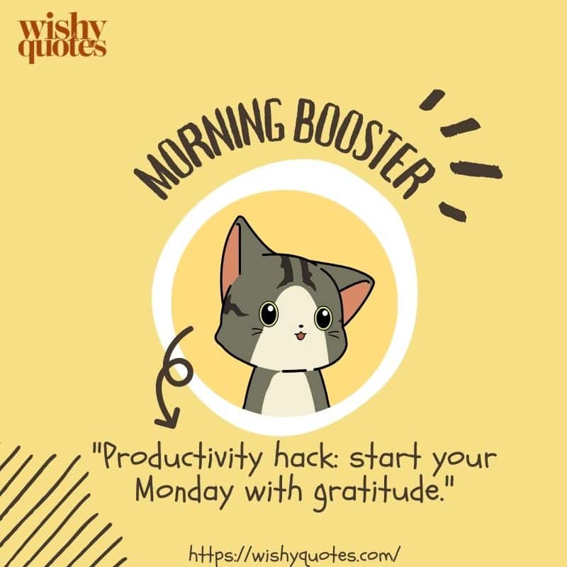 Good Morning Blessings Productivity Boosters