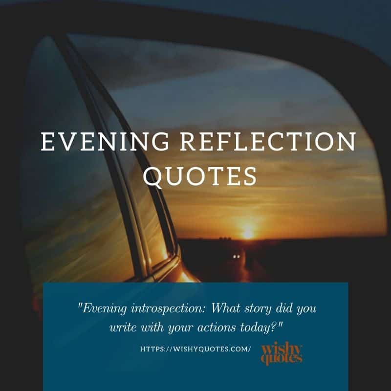 Evening Reflection Quotes