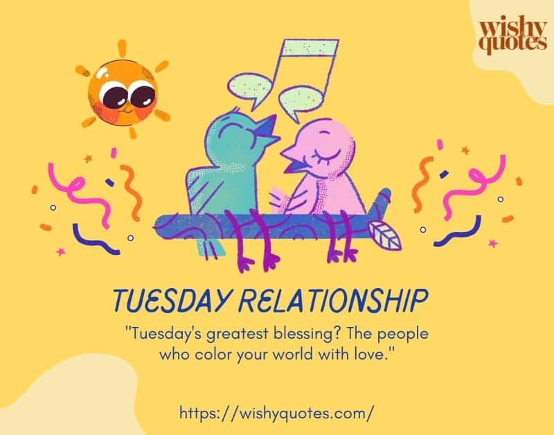 tuesday Relationship