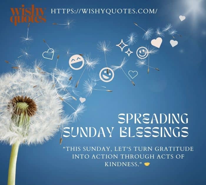 Acts of Kindness Sunday Blessings