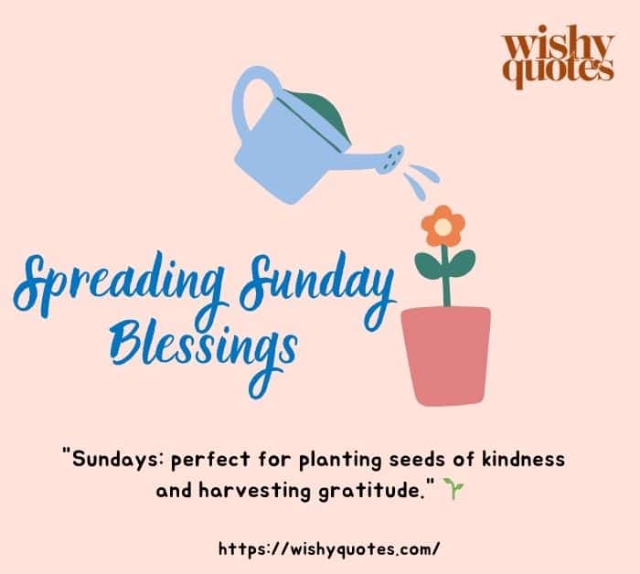 Acts of Kindness Sunday Blessings