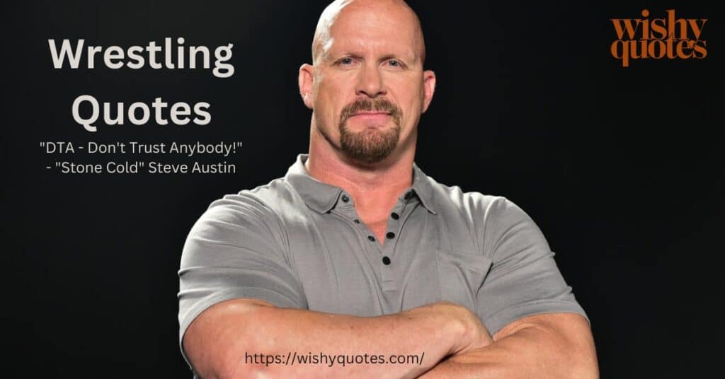 Stone Cold wrestling quotes