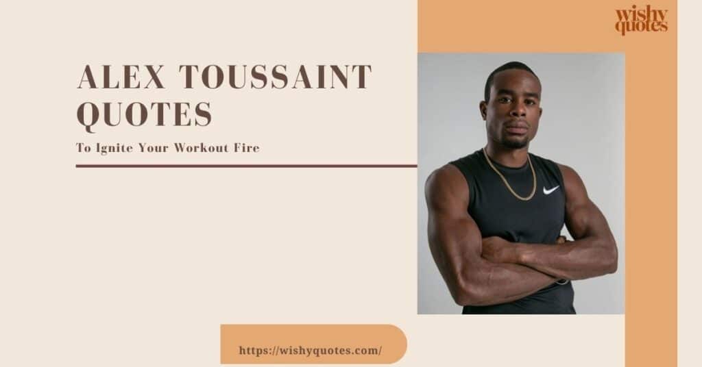 Alex Toussaint Quotes