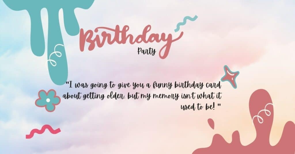 Cute and Funny Birthday Wishes