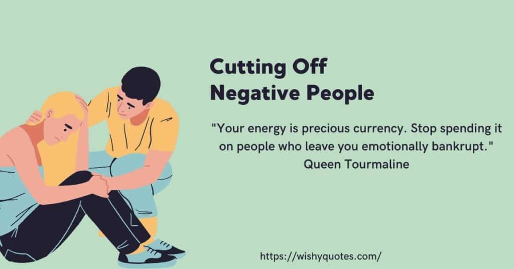 Cutting Off Negative People (1)