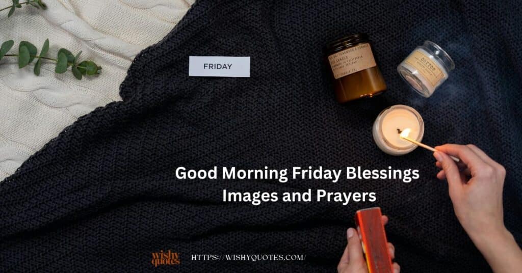 friday blessing