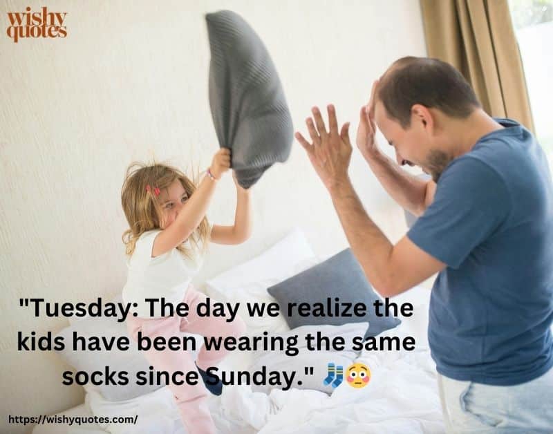 funny Tuesday family quotes