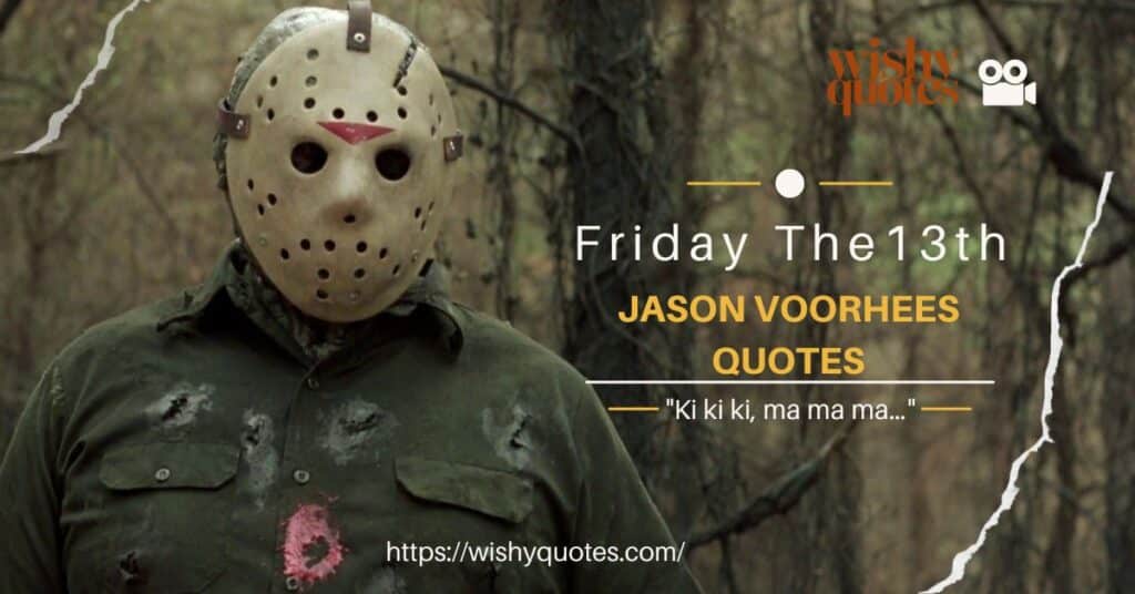 Jason famous quotes