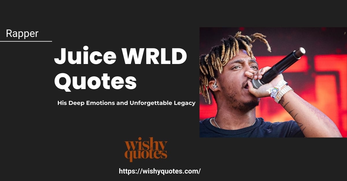 juice wrld quotes