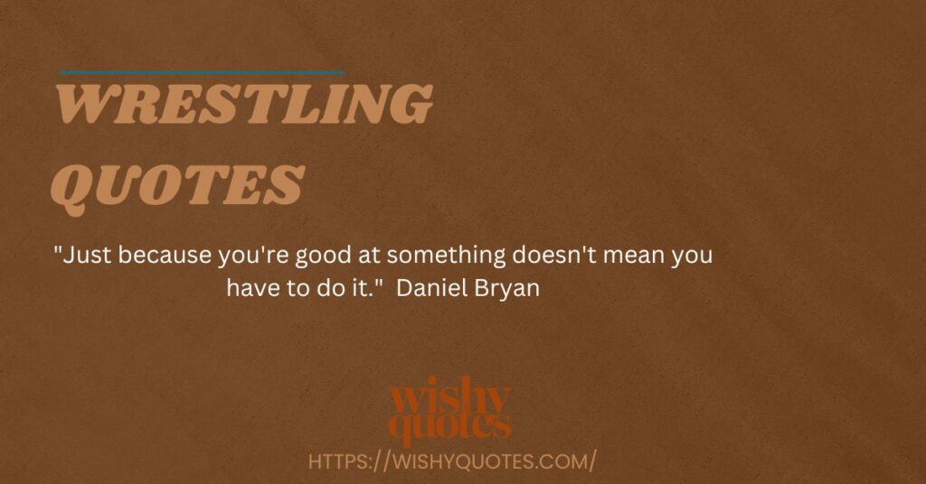 wrestling quotes