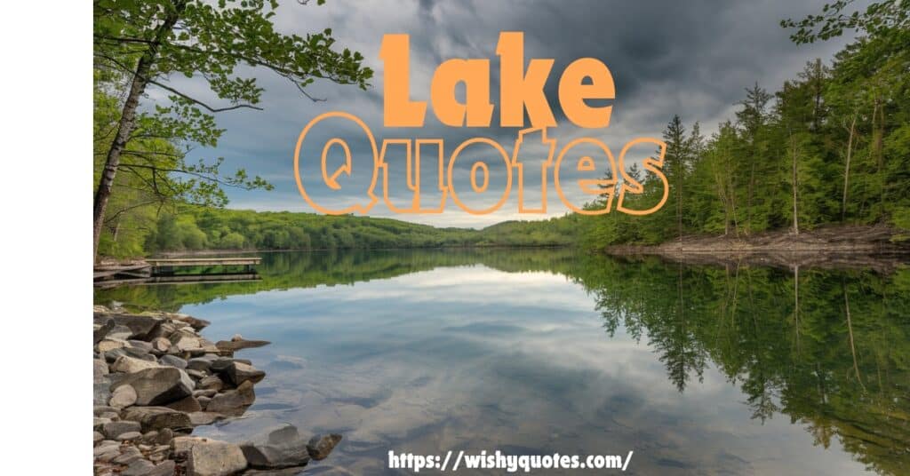 Lake quotes