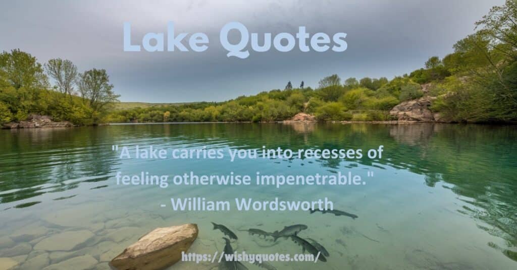 Tranquil and Calm Lake Quotes