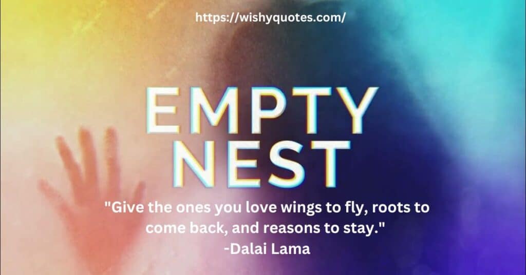 Comforting Empty Nest Syndrome