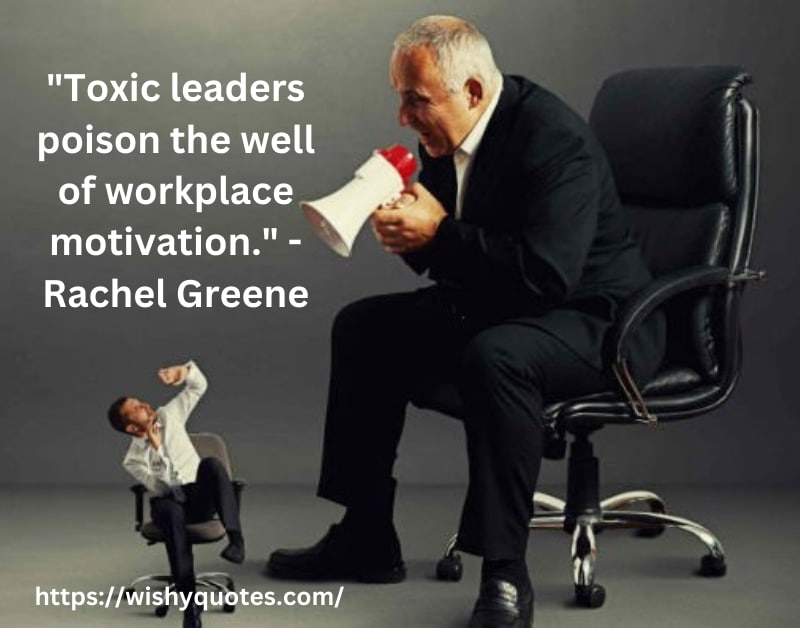 Toxic Leadership Quotes