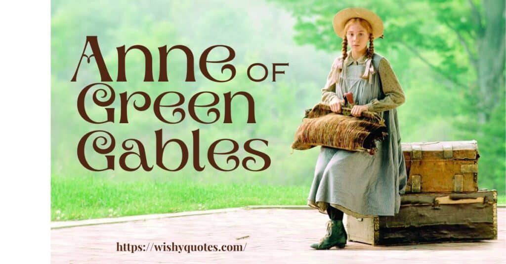 Anne of Green Gables