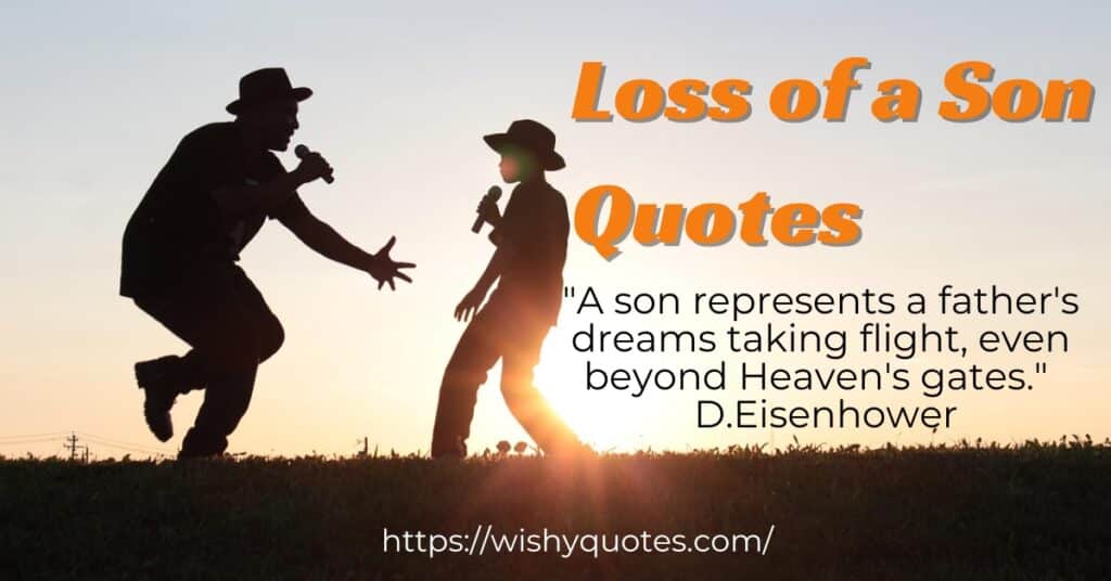 Father Grieving Loss of Son Quotes