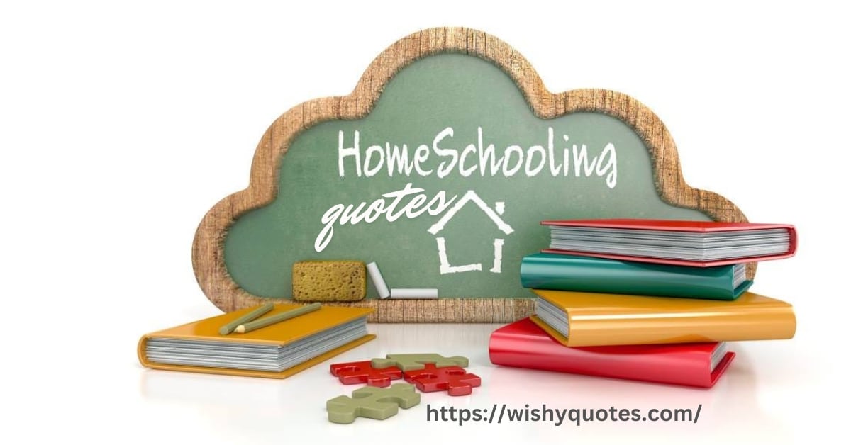 Homeschool Quotes