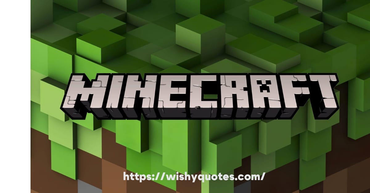 Minecraft quotes