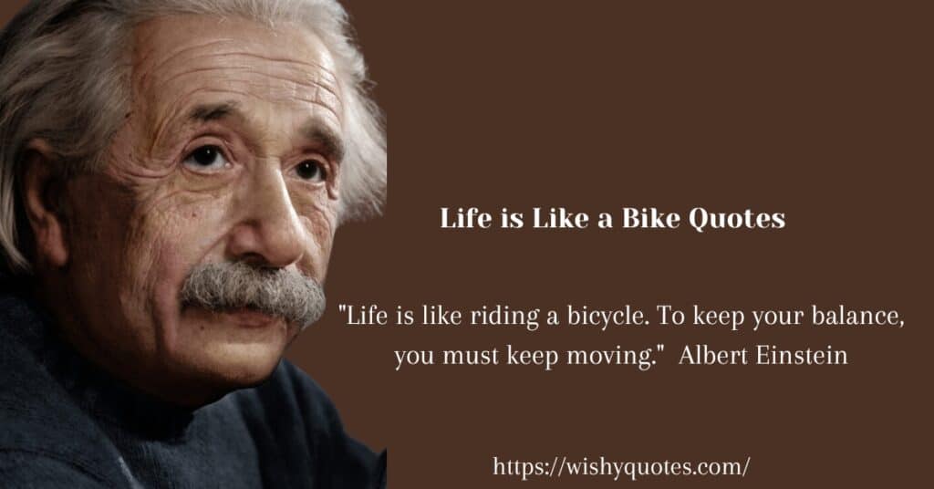 Most Famous Bike Quote