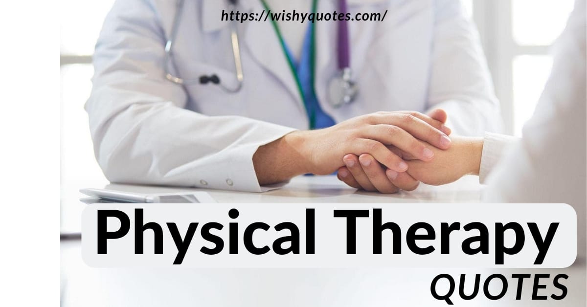 Physical Therapy