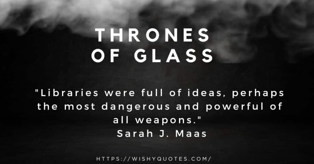 Throne of Glass Quotes