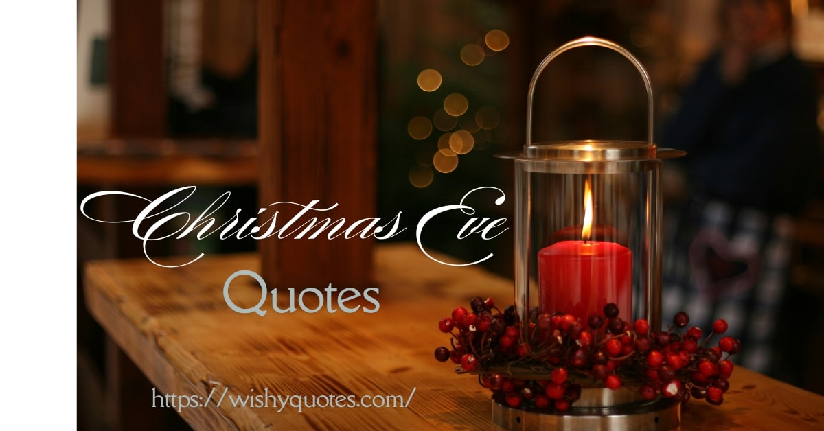 Christmas Eve Quotes