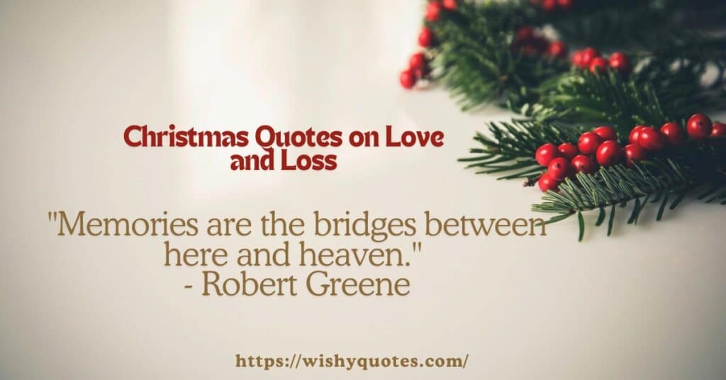 Christmas Quotes on Love and Loss