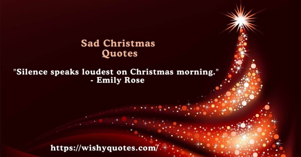 Sad Christmas Quotes